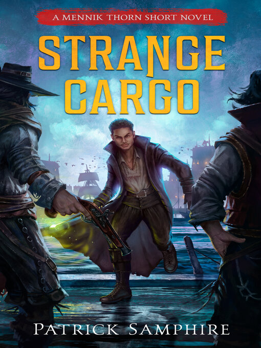 Title details for Strange Cargo by Patrick Samphire - Available